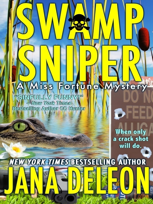 Title details for Swamp Sniper by Jana DeLeon - Available